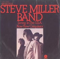 télécharger l'album Steve Miller Band - Living In The USA Kow Kow Calqulator