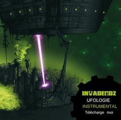 escuchar en línea Invaderdz - Ufologie Instrumental