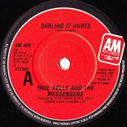 lataa albumi Paul Kelly And The Messengers - Darling It Hurts