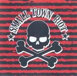 last ned album Smalltown Riot - Skulls Stripes