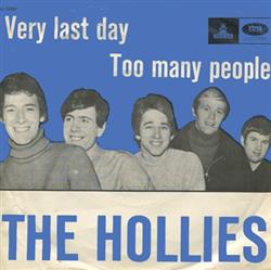 Download The Hollies - Very Last Day Too Many People