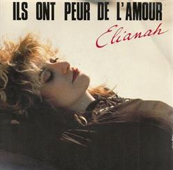 télécharger l'album Elianah - Ils Ont Peur De LAmour
