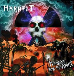 lataa albumi Harmpit - Prepare For The Atoms