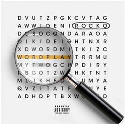 last ned album Rocko - Wordplay 2