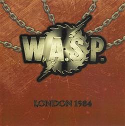 Download WASP - London 1984