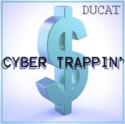 descargar álbum Ducat - Cyber Trappin