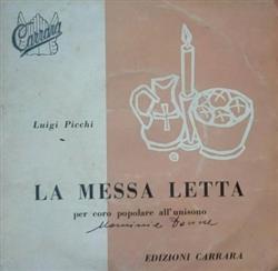 écouter en ligne Luigi Picchi - La Messa Letta