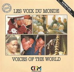 last ned album Various - Voix Du Monde Voices Of The World