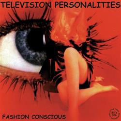 ouvir online Television Personalities - Fashion Conscious The Little Teddy Years