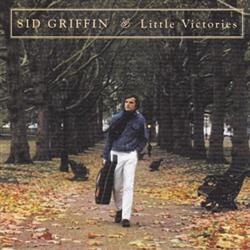 Download Sid Griffin - Little Victories