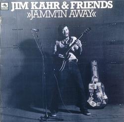 lyssna på nätet Jim Kahr & Friends - Jammin Away