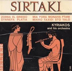 télécharger l'album Kyriakos And His Orchestra - Zorba El Griego