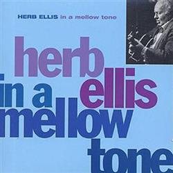 lataa albumi Herb Ellis - In A Mellow Tone