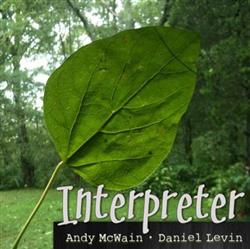 Album herunterladen Andy McWain Daniel Levin - Interpreter