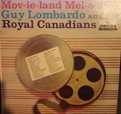 télécharger l'album Guy Lombardo And His Royal Canadians - Mov ie land Mel o dies