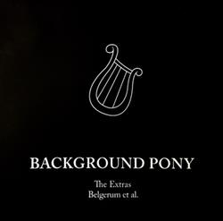 Download Belgerum, Various - Background Pony The Extras