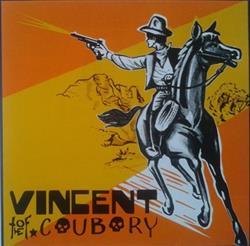 online anhören Vincent Of The Coubory - Min Man