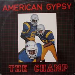 online anhören American Gypsy - The Champ
