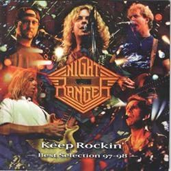 lytte på nettet Night Ranger - Keep Rockin Best Selection 97 98