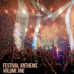 télécharger l'album Various - Festival Anthems Volume One