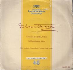 ladda ner album Johann Strauss Sr, Ferenc Fricsay, RIAS SymphonieOrchester Berlin - Frühlingsstimmen Walzer Rosen Aus Dem Süden Walzer