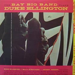 Download The Bay Big Band - Plays Duke Ellington