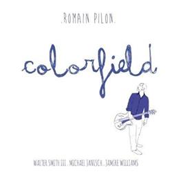 online luisteren Romain Pilon - Colorfield