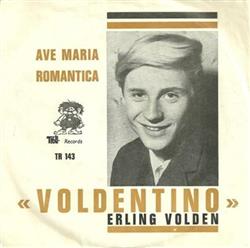 lyssna på nätet Erling Volden - Ave Maria Romantica
