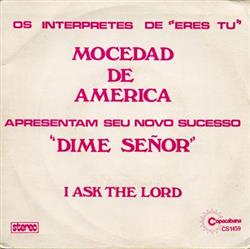 télécharger l'album Mocedad De America - Dime Señor