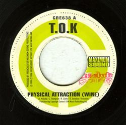 Download TOK Chico - Physical Attraction Wine I Go Wild