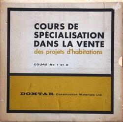 Album herunterladen Roger Therrien - Cours De Spécialisation Dans La Vente Des Projets DHabitation Cours No1 Et 2