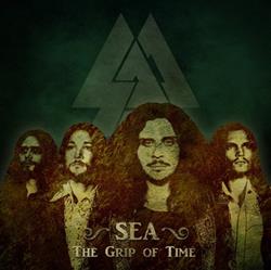 lataa albumi Sea - The Grip Of Time
