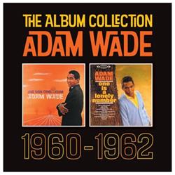 Album herunterladen Adam Wade - The Album Collection 1960 1962