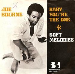 last ned album Joe Bourne - Baby Youre The One Soft Melodies