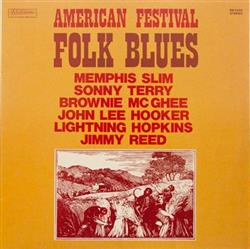 lyssna på nätet Various - American Festival Folk Blues