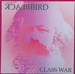 lytte på nettet Blackbird - Class War