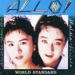 last ned album World Standard - Allo アロー