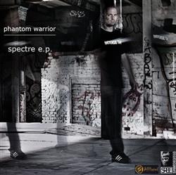 Download Phantom Warrior - Spectre EP