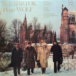 Download Béla Bartók Hugo Wolf Vilnius State Quartet - Quartet No 2 Italian Serenade