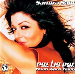 Download Samira Said - يوم ورا يوم Youm Wara Youm