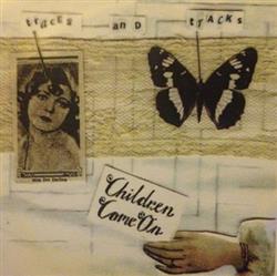 Download Children Come On - Traces And Tracks