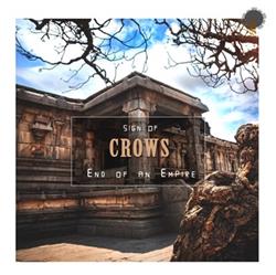 Download Sign Of Crows - End Of An Empire