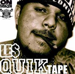 Download Le$ - Quik Tape