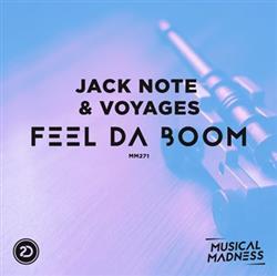 Download Jack Note & Voyages - Feel Da Boom