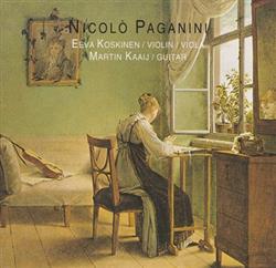 lytte på nettet Paganini, Eeva Koskinen, Martin Kaaij - Nicolò Paganini