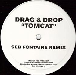 Download Drag & Drop - Tomcat Seb Fontaine Remix