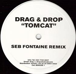 baixar álbum Drag & Drop - Tomcat Seb Fontaine Remix