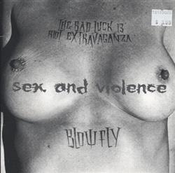 ouvir online The Bad Luck 13 Riot Extravaganza, Blowfly - Sex And Violence