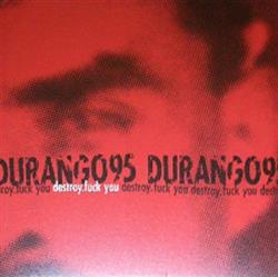 descargar álbum Durango 95 - DestroyFuck You