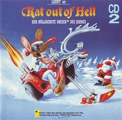 baixar álbum Various - Larry Ist Rat Out Of Hell Der Höllischste Dreier Des Jahres CD 2